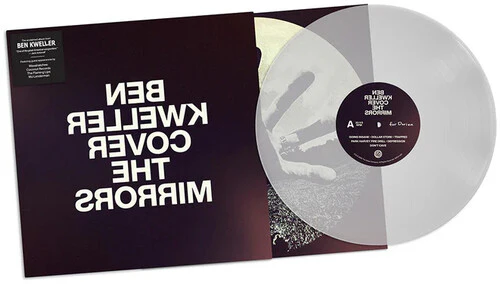 Ben Kweller: Cover The Mirrors - Clear Vinyl - VINYL LP