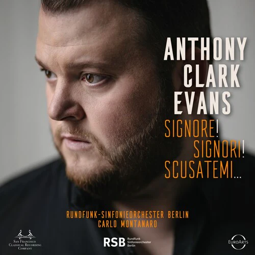 Anthony Clark Evans: Signore Signori Scusatemi - SUPER-AUDIO CD