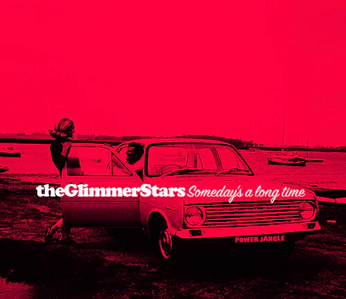 Glimmer Stars: Someday's A Long Time - COMPACT DISCS