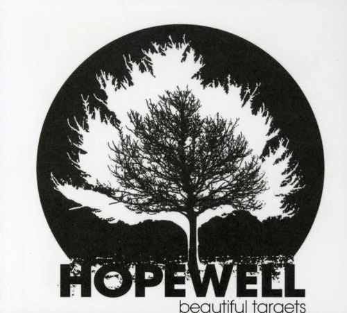 Hopewell: Beautiful Targets - COMPACT DISCS