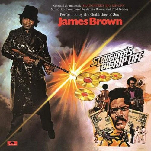 James Brown: Slaughter's Big Rip-Off (Original Soundtrack) - VINYL LP