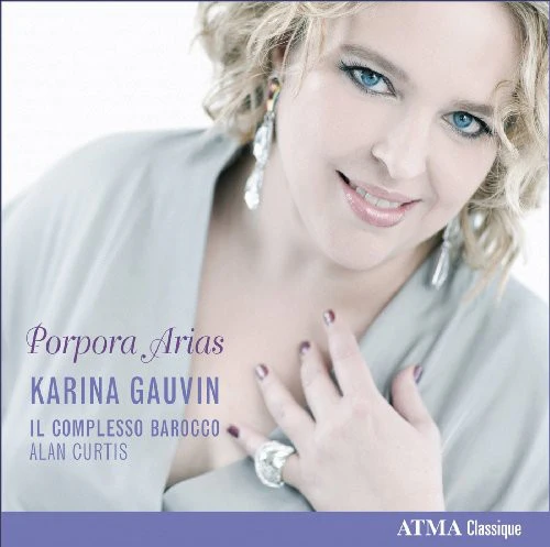 Karina Gauvin: Porpora Arias - COMPACT DISCS