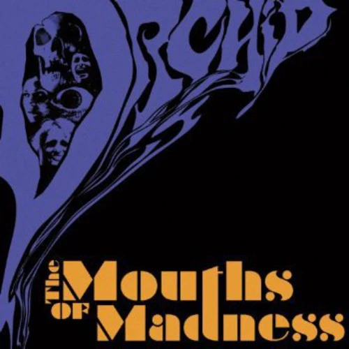 Orchid: Mouths of Madness - COMPACT DISCS