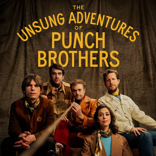 Punch Brothers: The Unsung Adventures Of Punch Brothers - VINYL LP