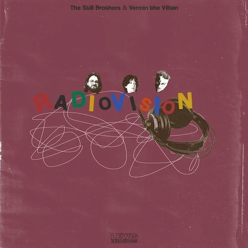 Still Brothers / Vermin the Villain: Radiovision - VINYL LP