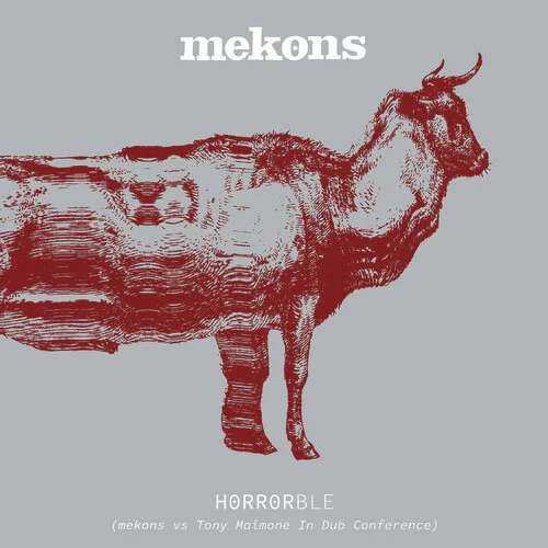 The Mekons: Horrorble - Mekons vs Tony Maimone In Dub Conference - WHITE VINYL - VINYL LP