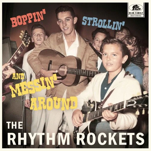 The Rhythm Rockets: Boppin', Strollin' And Messin' Around - VINYL LP