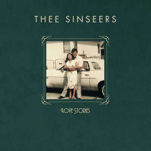 Thee Sinseers: Love Stories - Green - VINYL LP