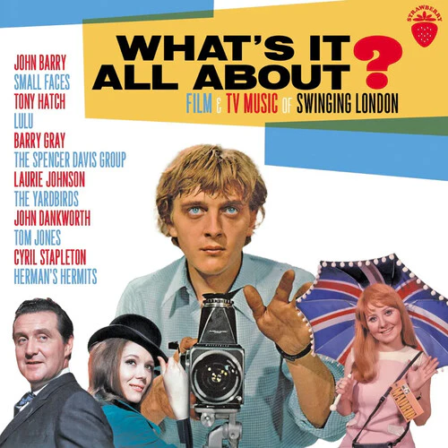 What's It All About: Film & TV Music From Swinging: What's It All About? Film & TV Music From Swinging London / Various - COMPACT DISCS